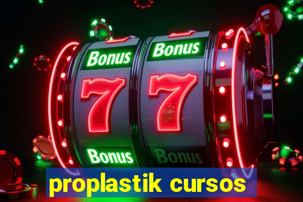 proplastik cursos